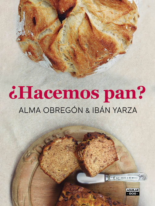 Title details for ¿Hacemos pan? by Alma Obregón - Wait list